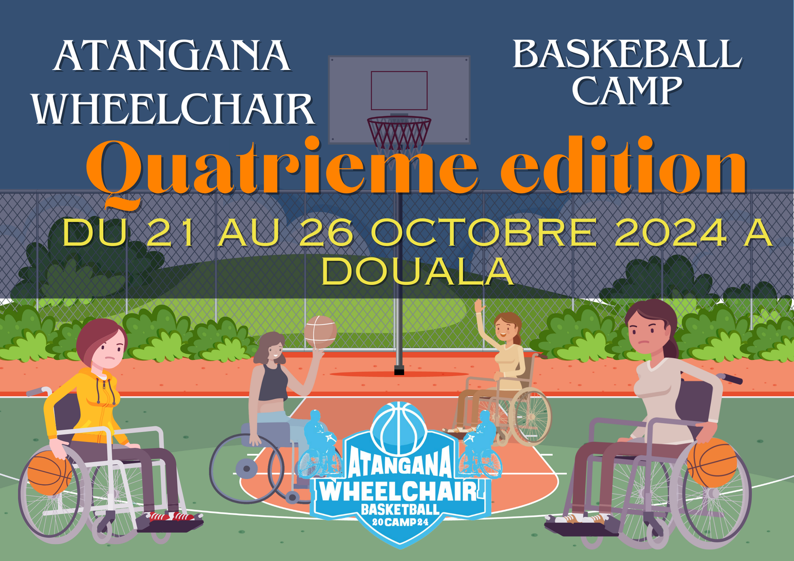 Affiche Atangana Wheelchair Basketball Camp
